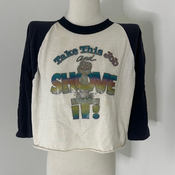 Vintage 1978 Take This Job And Shove It Cropped Raglan Tee - Picture 1 of 8